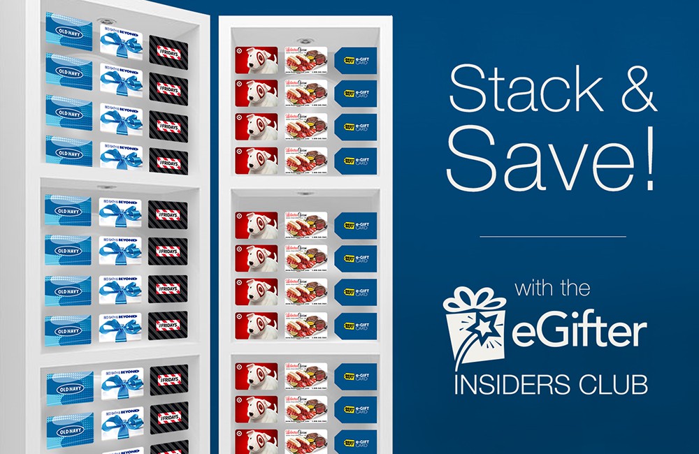 Stack & Save with eGifter